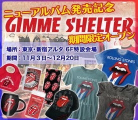 GIMME SHELTER 新宿アルタ